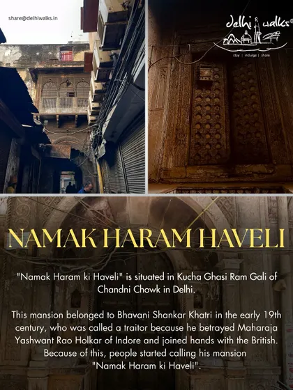 A collage showcasing the infamous Namak Haram ki Haveli. We delve into the story of Bhawani Shankar Khatri, the traitor who gave this 19th-century mansion its name.