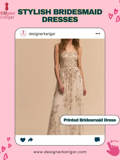 For a touch of romance, this printed strapless bridesmaid dress features delicate floral embroidery over a light, flowing fabric, perfect for a garden or daytime wedding.