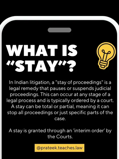 A "stay order" is a powerful legal tool that can pause all proceedings in a case. I explain what a stay is, the grounds on which a court grants it, and its effect on your litigation, giving you clarity on this important interim relief.