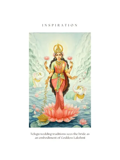 The inspiration for our Telugu bride's look, where the bride is seen as an embodiment of Goddess Lakshmi, a vision we brought to life with her heirloom pieces.
