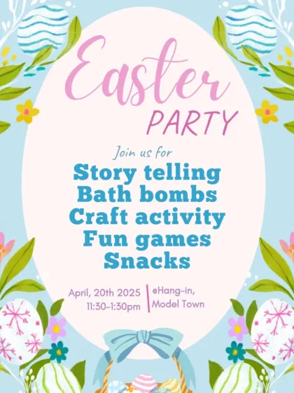 This poster details our Easter Party activities. We combine storytelling, a hands-on bath bomb making craft, fun games like an egg hunt, and yummy snacks for a complete celebration.