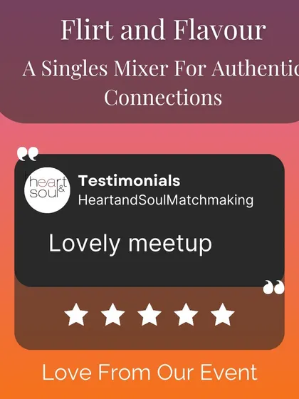 "Lovely meetup." Short, sweet, and a wonderful piece of feedback from our 'Flirt and Flavour' mixer.