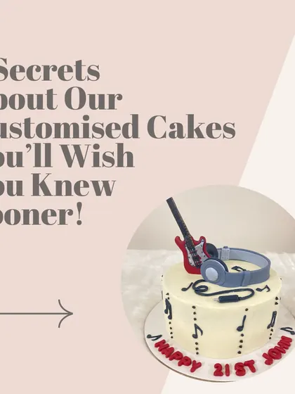 An introduction to the "5 Secrets of Our Customised Cakes" series.