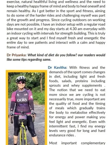 More from Dr. Kavitha's inspiring interview, where she discusses her diet, training routine, and how cycling keeps her fresh and energetic.