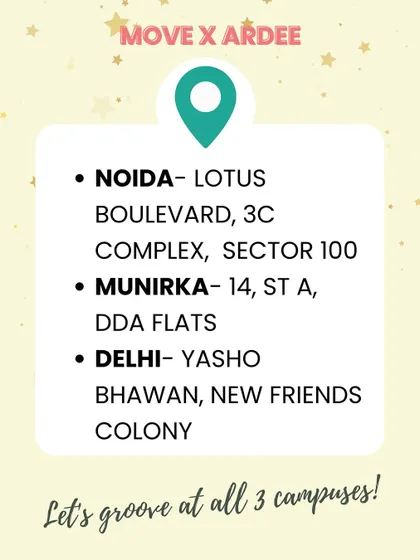 Here are the addresses for our Summer Dance Camp 2025 in collaboration with Ardee School campuses in Noida, Munirka, and Delhi.