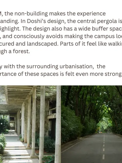 At IIM, the 'non-building' spaces like the central pergola and the forest-like landscape are what make the experience outstanding. Our interventions are designed to respect and enhance these qualities.