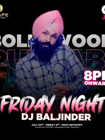 This poster for Escape Bar promises a night of dance, drinks, and desi swag, with me spinning the hottest tracks.