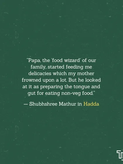 "Papa, the 'food wizard' of our family..." A quote from Shubhshree Mathur in our book, telling the story of how her father prepared her palate for new tastes.