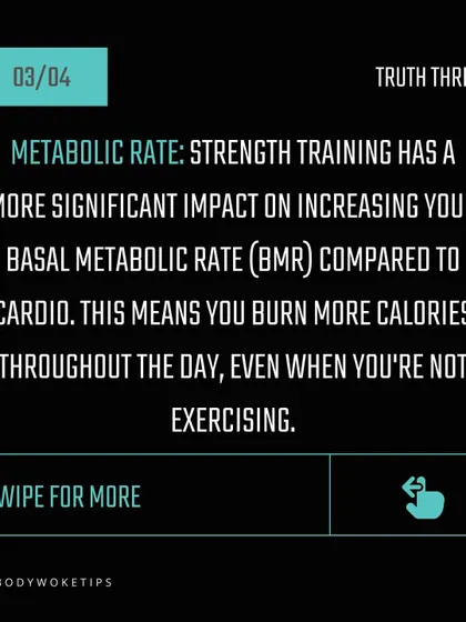 Fact: Strength training has a more significant impact on your basal metabolic rate (BMR). A higher BMR means you burn more calories throughout the day, even at rest.