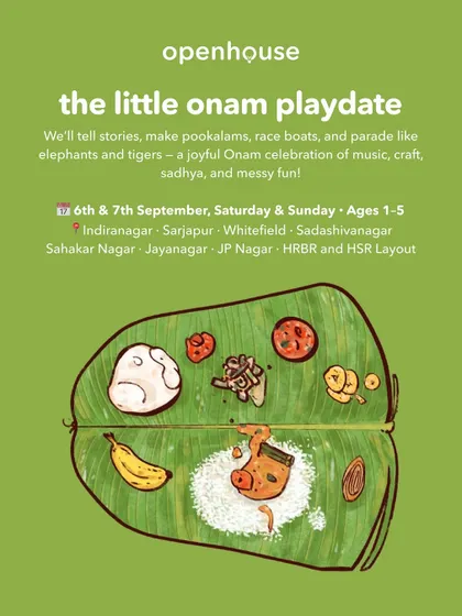 This invitation to "The Little Onam Playdate" promises a joyful celebration of music, craft, and messy fun, where kids can make pookkalams, race boats, and parade like elephants.