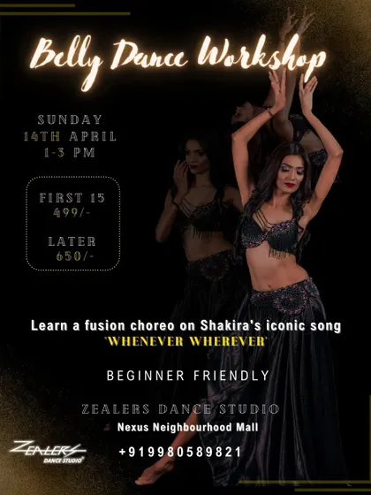 Announcing our beginner-friendly Belly Dance workshop on Shakira's iconic song 'Whenever, Wherever'.