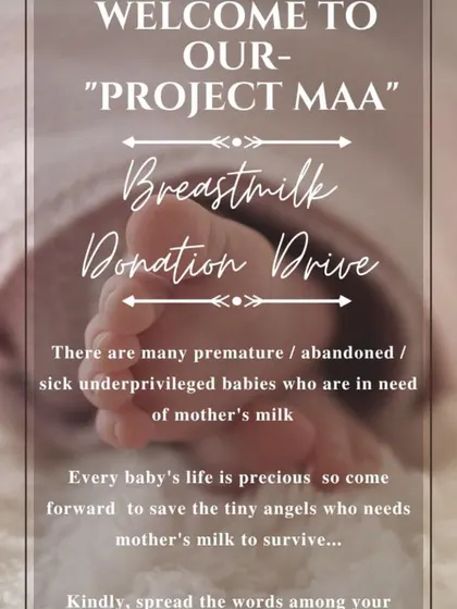 An urgent call to action for our "Project Maa" breast milk donation drive. When a milk bank runs dry, premature and sick babies are at risk. We use our network to spread the word and encourage eligible mothers to come forward and save tiny lives.