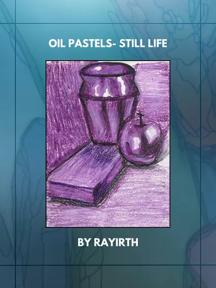 A still life study by Rayirth using oil pastels in shades of purple, focusing on light and shadow to define form.