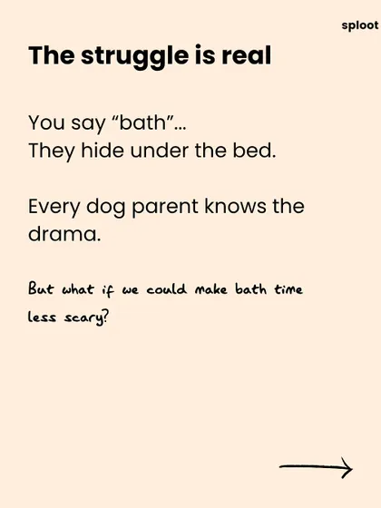 You say "bath," and they hide under the bed. It's a classic dog parent drama. But what if we could make bath time less scary for everyone involved?