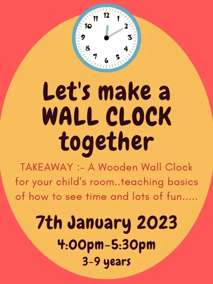 Details for a "Let's make a WALL CLOCK together" workshop with a wooden clock takeaway.
