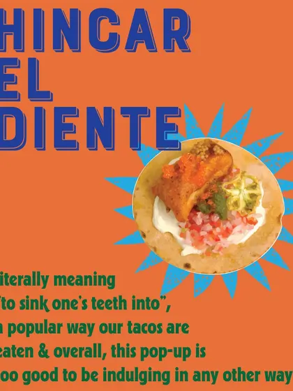 "Hincar el Diente," meaning "to sink one's teeth into." I love using these fun, thematic graphics to explain the food culture behind our pop-up events.