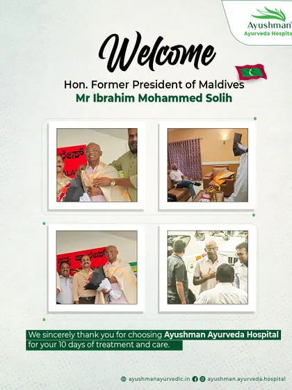 We were honored to host the Hon. Former President of Maldives, Mr. Ibrahim Mohammed Solih, for a 10-day treatment program. This reflects the trust and credibility we have earned as a premier destination for authentic Ayurvedic care, not just in Bangalore but on an international level.