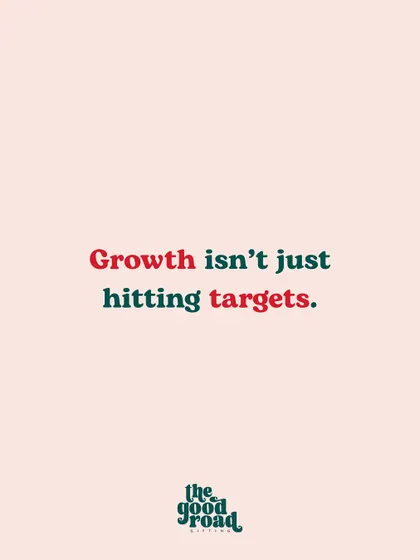 The opening slide to a carousel about redefining success. "Growth isn't just hitting targets" sets the stage for a conversation about internal, personal growth.