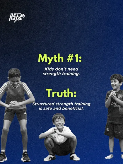 Myth #1: Kids don't need strength training. Truth: Structured, age-appropriate strength training is not only safe but incredibly beneficial for building a foundation of coordination, resilience, and confidence.