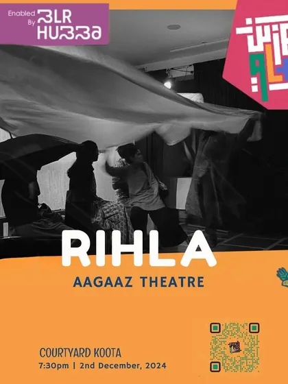 The poster for "Rihla" by Aagaaz Theatre, part of the BLR Hubba festival. We are proud to partner with city-wide festivals to bring diverse and important theatre to our stage.