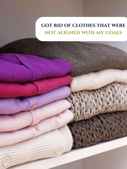 I got rid of clothes that were not aligned with my goals. Decluttering is an essential step in making space for a wardrobe that truly represents the woman you want to be.