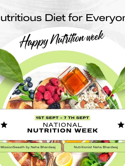 Celebrating National Nutrition Week. It is an important time to spread awareness about the power of a nutritious diet for everyone.