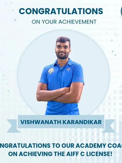 We celebrate our coaches' achievements. Congratulations to our academy coach Vishwanath Karandikar on achieving his AIFF C-License.