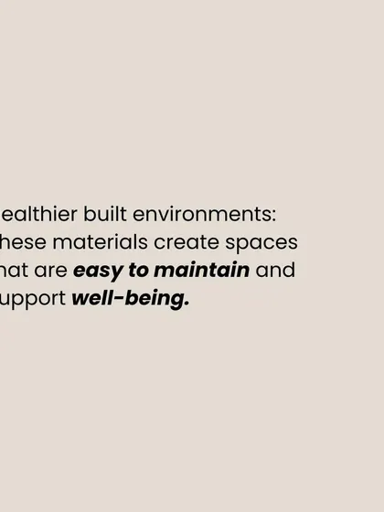 This graphic explains our commitment to using materials that create healthier built environments. We choose finishes that are easy to maintain and support well-being.