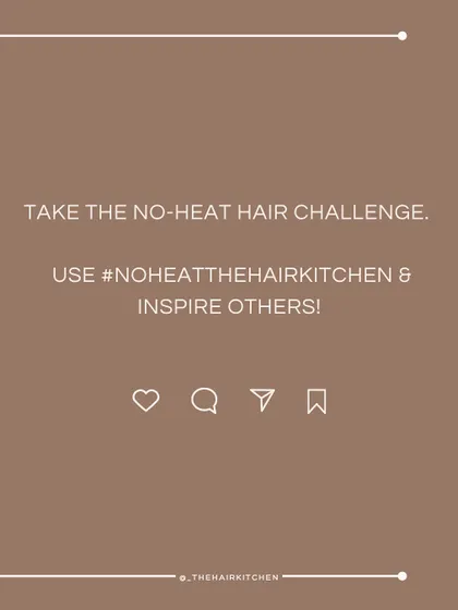 Take the no-heat hair challenge with me! I encourage you to share your journey of ditching heat tools and embracing natural styling to inspire others to prioritize hair health.