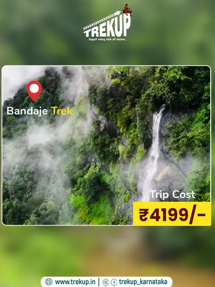 The Bandaje trek package, priced at 4199 rupees. This trip includes the trek to the stunning waterfall, a visit to Ballalarayana Durga fort, and a stay in a local homestay.