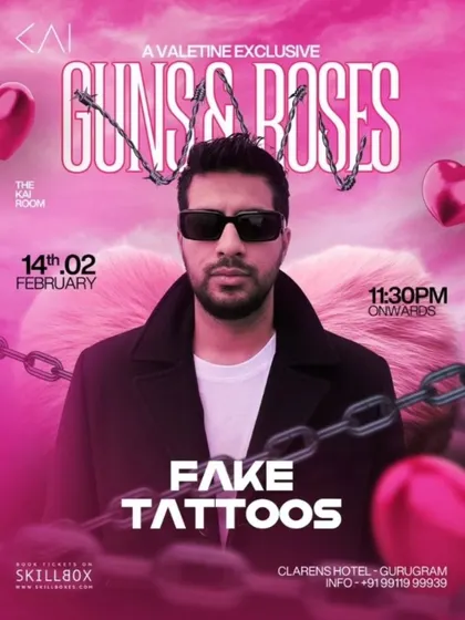 A Valentine's exclusive club night with a 'Guns & Roses' theme featuring DJ Fake Tattoos.