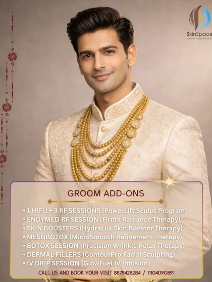 We also offer Groom Add-Ons for a fully customized experience. Grooms can add specialized treatments like HIFU for sculpting, EndyMed RF for radiance, Skin Boosters, Mesobotox, Dermal Fillers, or an IV Drip session to any package.