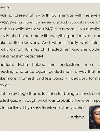 Even with remote support, I am with you 24/7. Anisha shares how constant communication and guidance helped her make informed, less panicky decisions during early labor and postpartum breastfeeding.