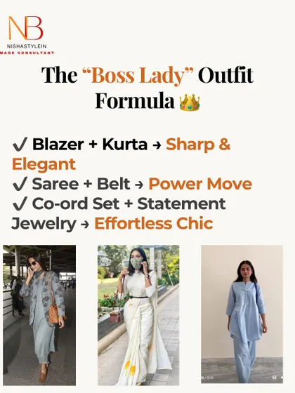 Here is the "Boss Lady" outfit formula for Indian wear. A blazer with a kurta looks sharp, a belt with a saree is a power move, and a co-ord set with statement jewelry is effortlessly chic.