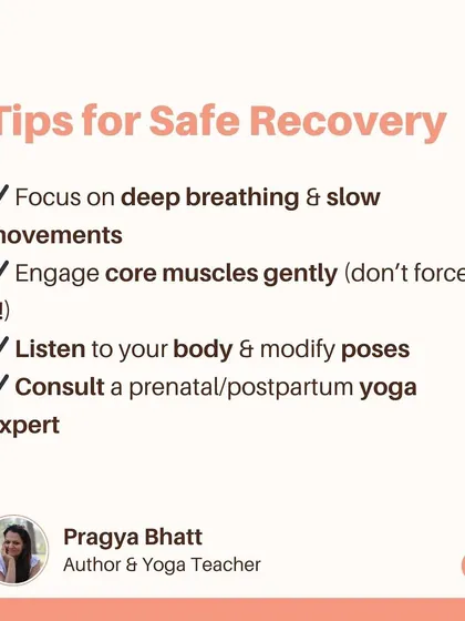 For a safe recovery from Diastasis Recti, it's important to focus on deep breathing, slow movements, and gentle core engagement. Always listen to your body and consult a postpartum yoga expert.