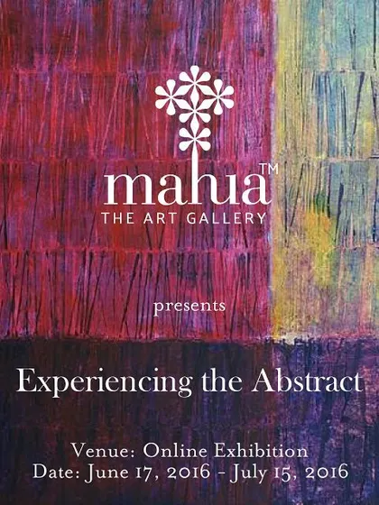 The poster for our online exhibition, "Experiencing the Abstract." We host digital shows to make art accessible to a wider audience, featuring works from both established and emerging abstract artists.