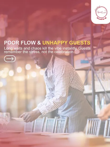 Poor flow and unhappy guests can kill the vibe instantly. Our strategic planning focuses on guest experience, ensuring there are no long waits or chaos, just celebration.