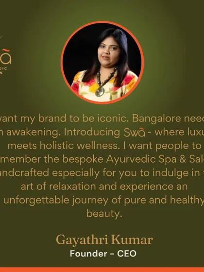 I wanted my brand to be iconic, a place where luxury meets holistic wellness. Swã is a bespoke Ayurvedic Spalon, handcrafted for you to experience an unforgettable journey of pure and healthy beauty.