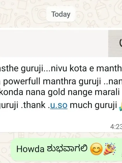 Another client confirms the power of my remedies. They had lost their gold item and were able to find it after using the mantra I provided. Simple faith and correct chanting bring results.