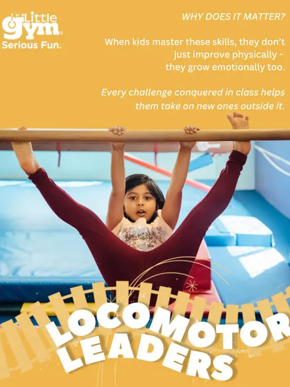 These posters introduce the "Locomotor Leaders" theme for our grade schoolers. They work on running and tumbling drills, precision in flips, and building speed and control, turning physical skills into emotional resilience.