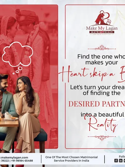 Find the one who makes your heart skip a beat. Let us turn your dream of finding the desired partner into a beautiful reality with our expert guidance.