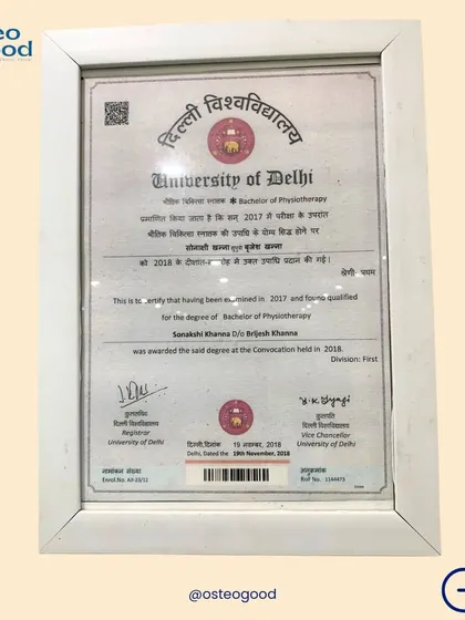 This is my Bachelor of Physiotherapy degree from the prestigious University of Delhi. My education forms the foundation of the evidence-based care I provide to all my patients.