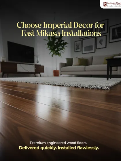 For fast and flawless Mikasa installations, you can count on Imperial Decor. We ensure that your premium engineered wood floors are delivered quickly and installed with the highest level of precision. The result is a stunning floor that elevates your entire space.