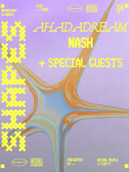 The flyer for my show in Sydney, Australia with Ahadadream. Playing at the legendary Club 77 was a proper vibe.