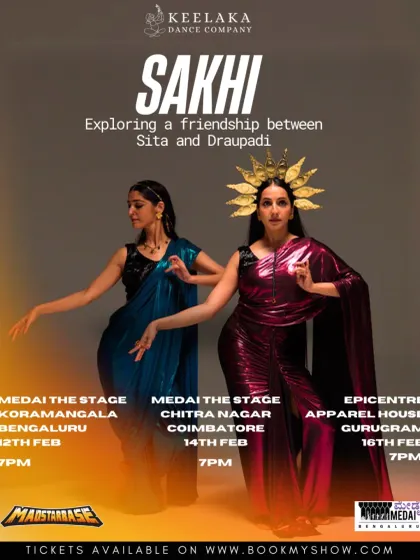 A modern and stylish poster for the "SAKHI" tour, showcasing a contemporary interpretation of the characters' costumes and a list of our performance venues across India.