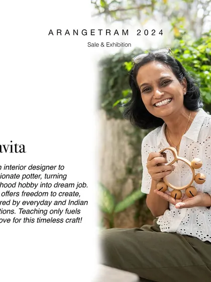 Kavita, an interior designer turned potter, presents her "Memories from Childhood" collection at Arangetram. Drawing inspiration from everyday objects and traditional artforms from Kerala, her work blends childhood memories with rich cultural heritage.