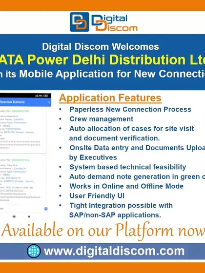 This Mobile Application for New Connection from Tata Power DDL facilitates a completely paperless process. It allows for onsite data entry, document upload, and auto-allocation of cases to streamline new service requests.