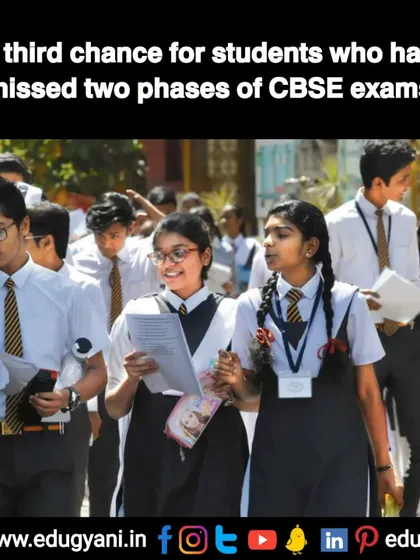 A critical update for students: CBSE has confirmed there will be no third chance for students who have missed two phases of the exams.