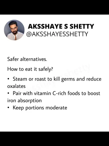 To eat beetroot safely, I recommend steaming or roasting it to kill germs and reduce oxalates. Pairing it with vitamin C-rich foods can also boost its iron absorption. Always keep portions moderate.