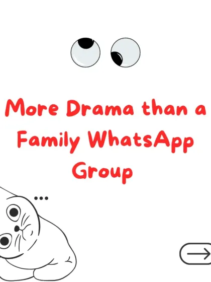 My shows are packed with fun, excitement, and just the right amount of drama. I guarantee it's more entertaining than watching your family's WhatsApp group on a festival day.